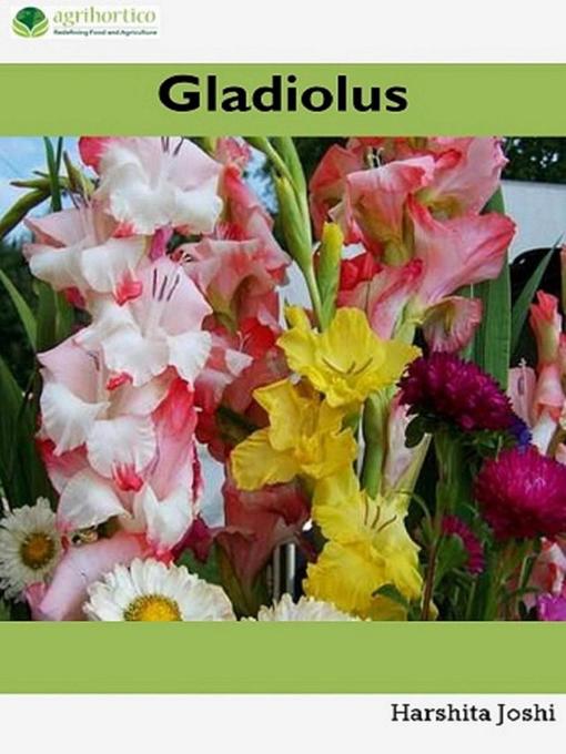 Title details for Gladiolus by Harshita Joshi - Available